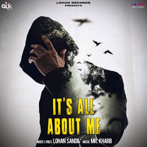 Its All About Me Lohan Sandil MP3 Download