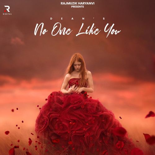 No One Like You Dean MP3 Download