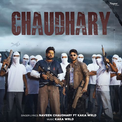 Chaudhary Naveen Chaudhary MP3 Download