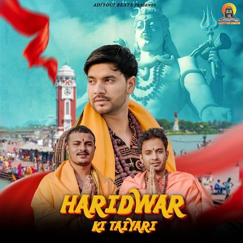 Haridwar Ki Taiyari Yogi Bairagi MP3 Download