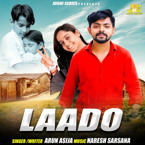 Laado Arun Asija MP3 Download