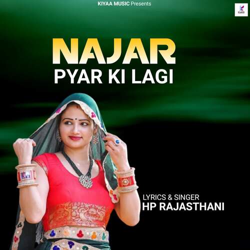 NAJAR PYAR KI LAGI MP Rajasthani MP3 Download