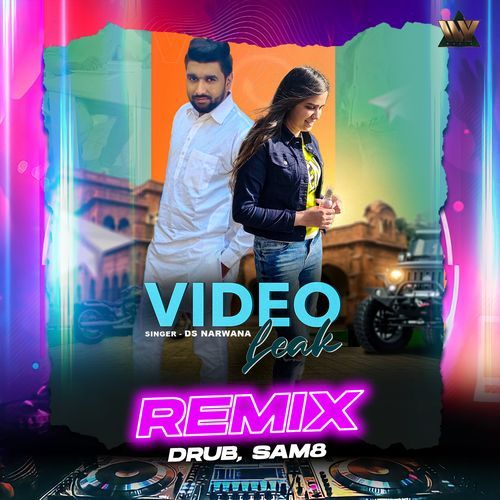 Video Leak DS Narwana MP3 Download