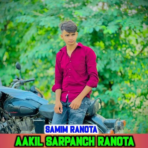 AAKIL SARPANCH RANOTA SAMIM RANOTA MP3 Download