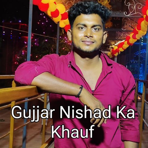 Gujjar Nishad Ka Khauf Basant Nishad MP3 Download