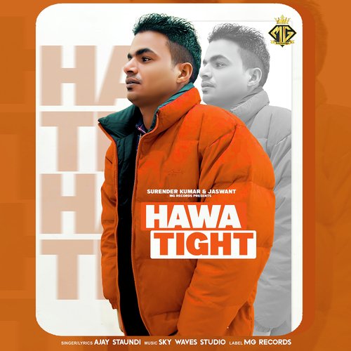 Hawa Tight Ajay Staundi MP3 Download
