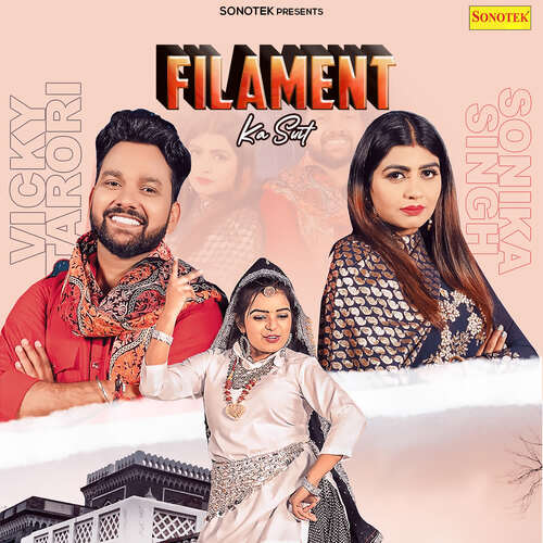 Filament Ka Suit Vicky Tarori MP3 Download