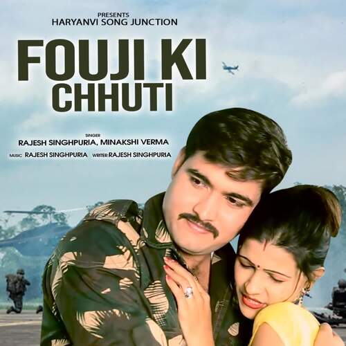 Fouji Ki Chhuti Minakshi Verma MP3 Download