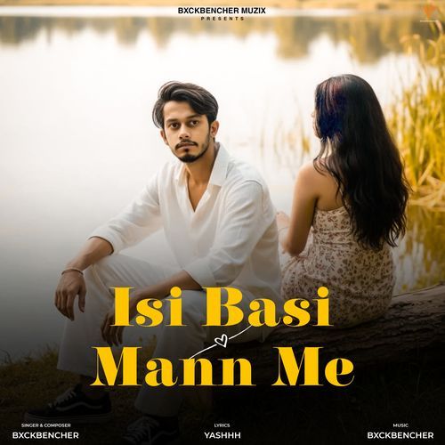 Isi Basi Mann Me BxckBencher MP3 Download