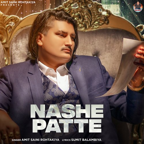 Nashe Patte Amit Saini Rohtakiya MP3 Download
