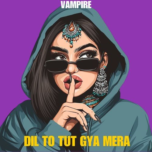 DIl To Tut Gya Mera Vampire MP3 Download
