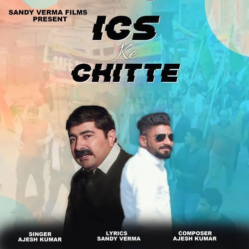 Ics Ke Chitte Ajesh Kumar MP3 Download
