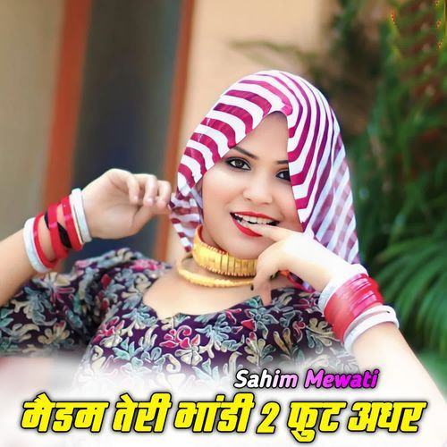 Madam Teri Bhandi 2 Fout Adhar Sahim Mewati MP3 Download