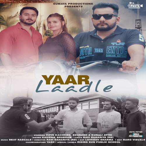 Yaar Laadle Kaushik Shubham MP3 Download