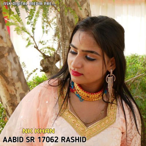 AABID SR 17062 RASHID Nk Khan MP3 Download