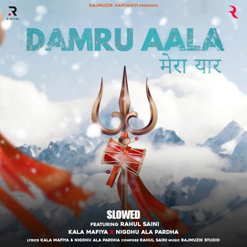 Damru Aala Mera Yaar Slowed Reverb Kala Mafiya MP3 Download
