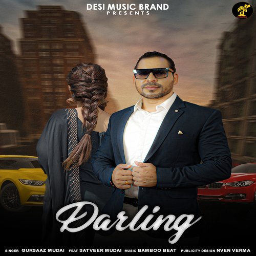 Darling (feat.Satveer Mudai) Gursaaz Mudai MP3 Download