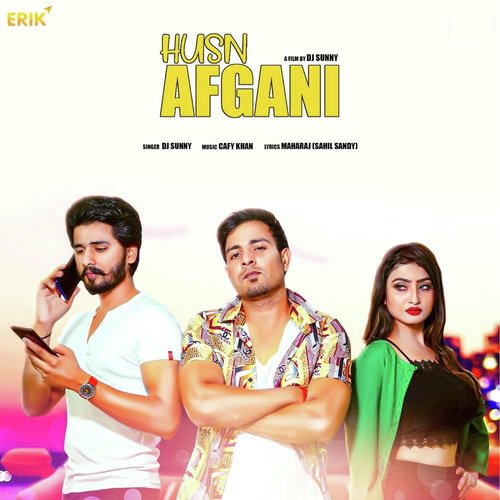 Husn Afgani DJ Sunny MP3 Download