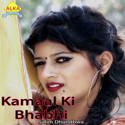 Kamaal Ki Bhabhi Annu Kadyan (AK Jatti) MP3 Download