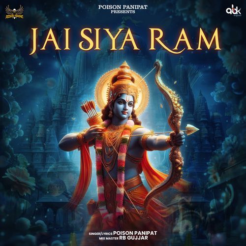 Jai Siya Ram Poison Panipat MP3 Download