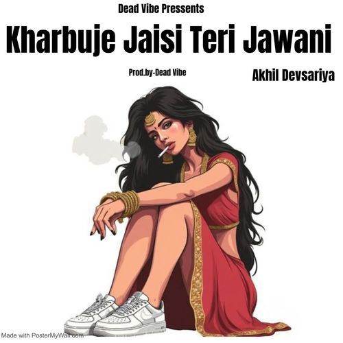 Kharbuje Jaisi Teri Jawani Akhil Devsariya MP3 Download
