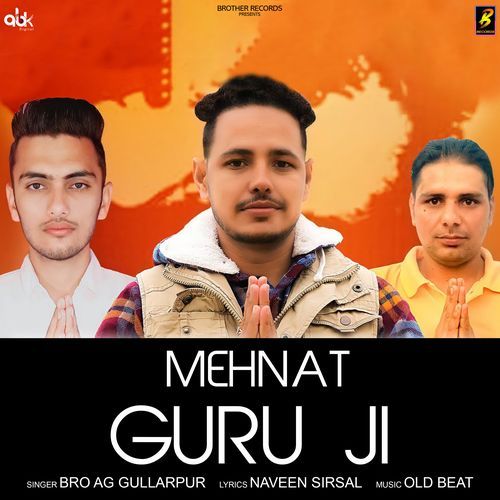 Mehnat Guru Ji Bro AG Gullarpur MP3 Download
