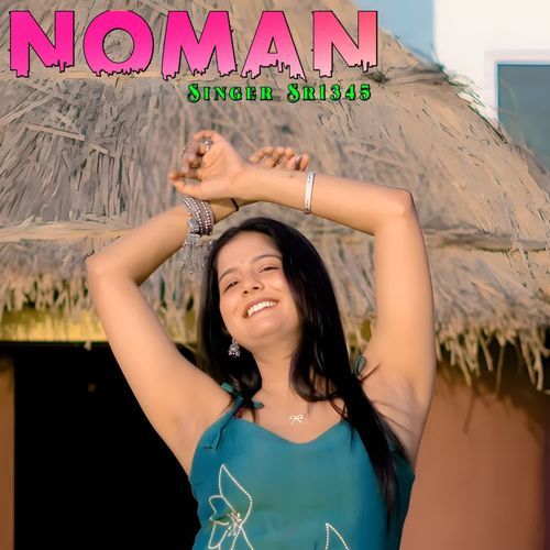 Noman Singer Sr1345 Noman Singer MP3 Download