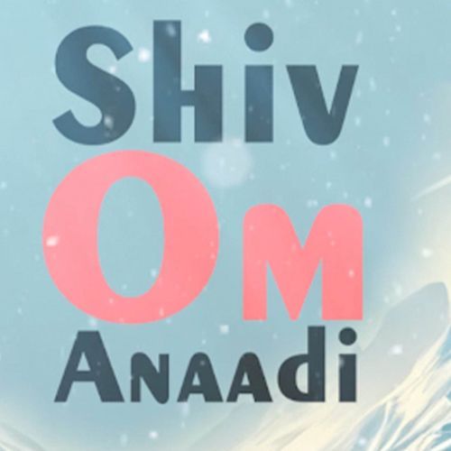 Shiv Om Anadi Vikku palwliya MP3 Download