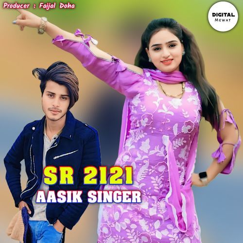 Aasik Singer SR 2121 Aasik Singer Burja MP3 Download