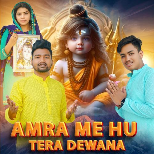 Amra Me Hu Tera Diwana Sagar Mandwal MP3 Download