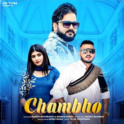 Chambho Nonu Rana MP3 Download
