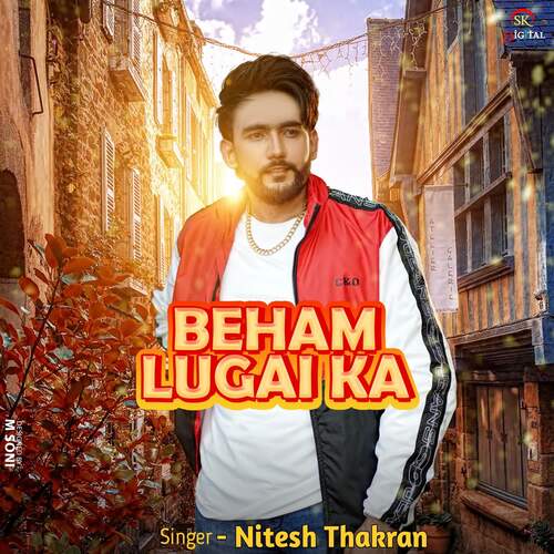 Beham Lugai Ka Nitesh Thakran MP3 Download