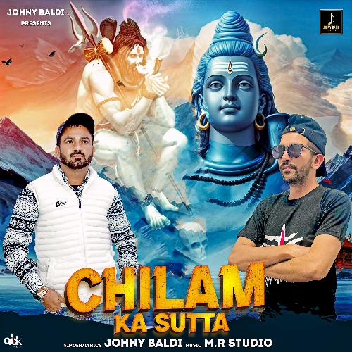 Chilam Ka Sutta Johny Baldi MP3 Download