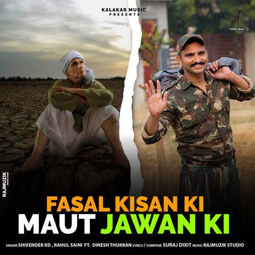 Fasal Kissan Ki Maut Jawan Ki Shivender Kd MP3 Download