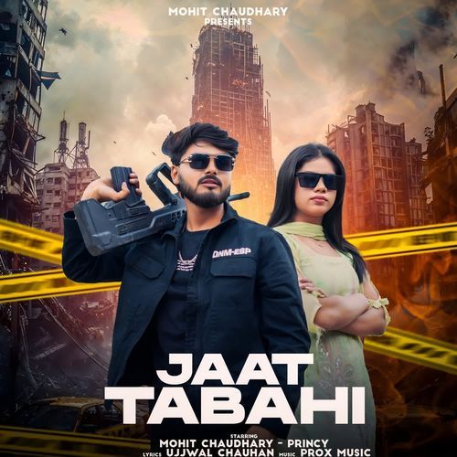 Jaat Tabahi Princy MP3 Download