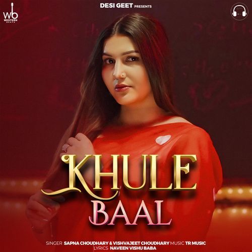 Khule Baal Sapna Choudhary MP3 Download