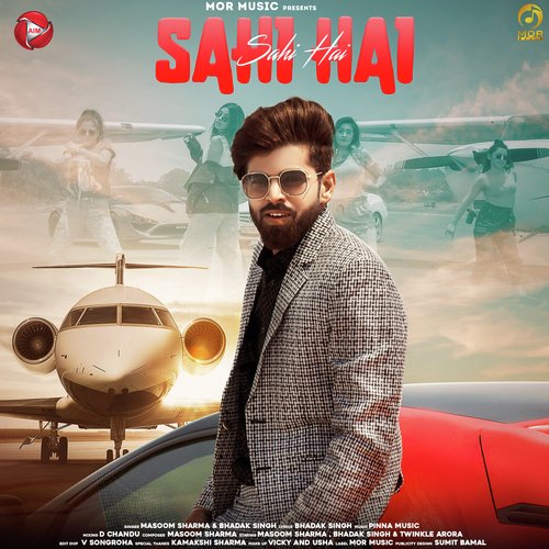 Sahi Hai Masoom Sharma MP3 Download