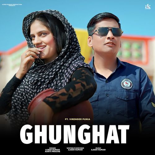 Ghunghat Ajesh Kumar MP3 Download