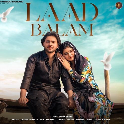 Laad Balam Ashu Twinkle MP3 Download