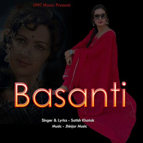 Basanti (Feat. Kuldeep Jhinjar) Satish Khatak MP3 Download