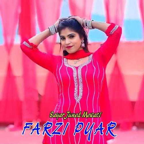 Farzi Pyar Sayar Juned Mewati MP3 Download