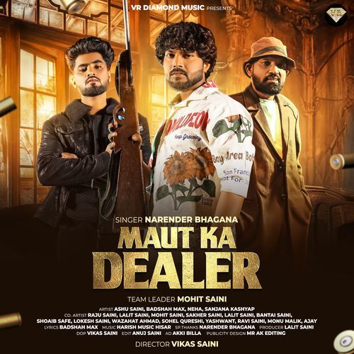 Maut Ka Dealer Ashu Saini Meeruthiya MP3 Download