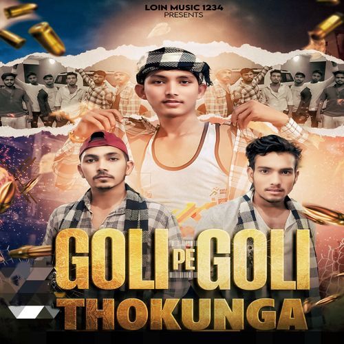 Goli Pe Goli Thokunga Hemant Prajapati MP3 Download