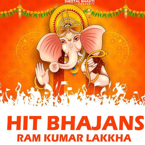 Hit Bhajans Ram Kumar Lakkha MP3 Download
