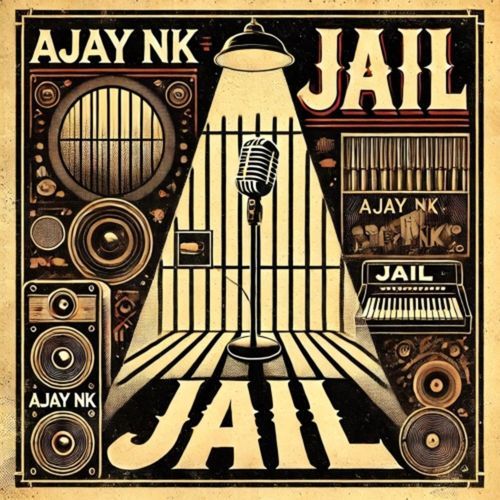 Jail Ajay NK MP3 Download