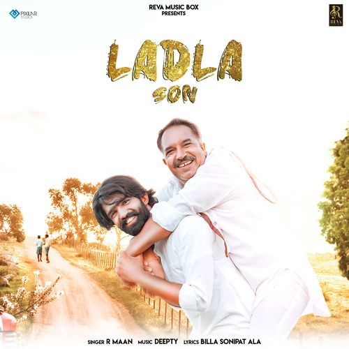 Ladla Son R Maan MP3 Download