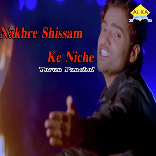 Nakhre Shissam Ke Niche Gaurav Panchal (GR Music) MP3 Download