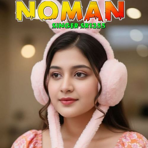 Noman Singer Sr1355 Noman Singer MP3 Download