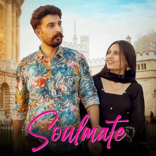 Soulmate Raj Mawar MP3 Download