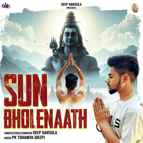 Sun Bholenaath Deep Harsola MP3 Download